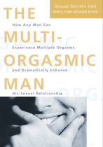 Multi Orgasmic Man