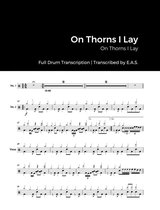 Full Album Drum Transcriptions - On Thorns I Lay - On Thorns I Lay