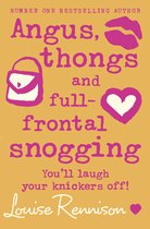 Angus, thongs and full-frontal snogging (Confessions of Georgia Nicolson, Book 1)