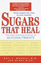 Boek "Sugars That Heal", "The New Healing Science of Glyconutrients" met tekst en auteursnamen.