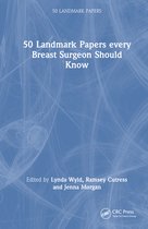 50 Landmark Papers- 50 Landmark Papers every Breast Surgeon Should Know