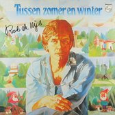 Rob de Nijs - Tussen Zomer en Winter (1977) LP = in Nieuwstaat