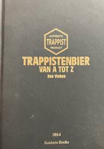 Trappistenbier van A tot Z - Ben Vinken