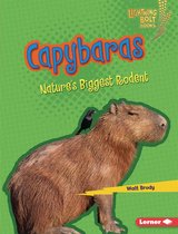 Lightning Bolt Books ® — Nature's Most Massive Animals - Capybaras