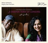 Mahsa Vahdat & Mighty Sam McClain - A Deeper Tone Of Longing (CD)