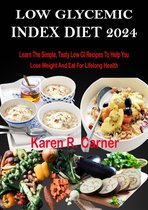 Low Glycemic Index Diet 2024
