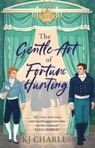 The Gentlemen of Uncertain Fortune 1 - The Gentle Art of Fortune Hunting