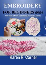 Embroidery For Beginners 2024