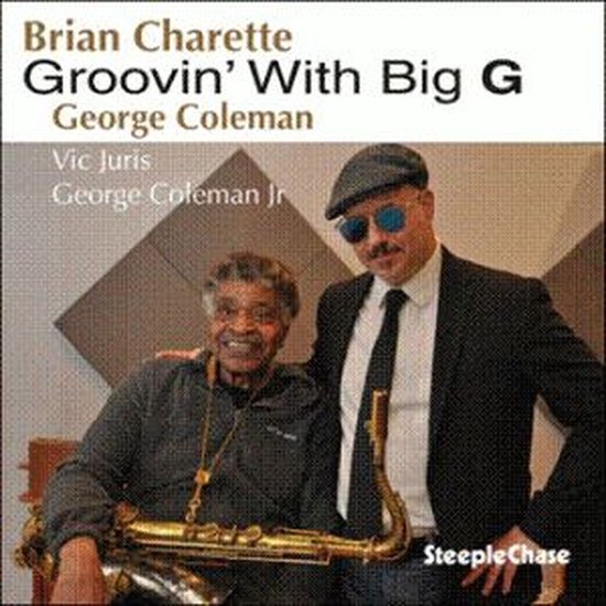 Albumcover met Brian Charette en George Coleman Jr. De titel is "Groovin' With Big G".