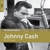 Johnny Cash - The Rough Guide To Johnny Cash. Birth Of A Legend (CD)
