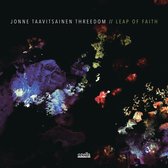 Jonne Taavitsainen & Threedom - Leap Of Faiths (CD)
