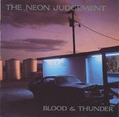 CD - The Neon Judgement - Blood & Thunder