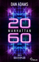 D.S.O. Cops - Science-Fiction-Thriller in einer düsteren Cyberpunk-Welt 5 - Manhattan 2060 - Masterplan