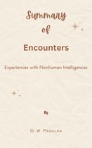 Summary Of Encounters Experiences with Nonhuman Intelligences by D. W. Pasulka