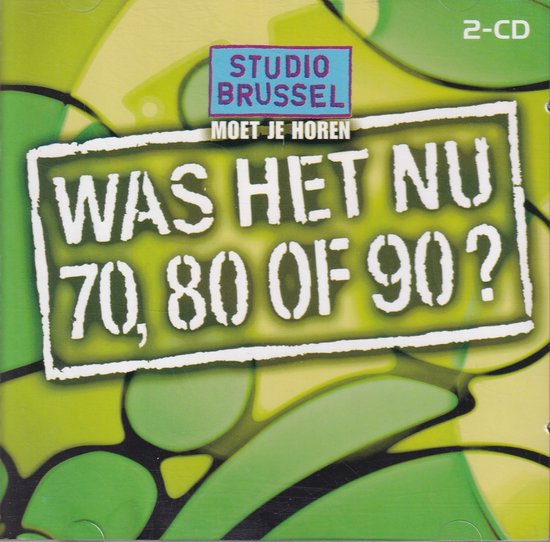 Was Het Nu 70, 80 of 90 - Part 3