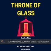Summary: Throne of Glass