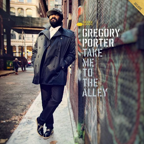 Take Me To The Alley (Collector's Deluxe editie) - Gregory Porter