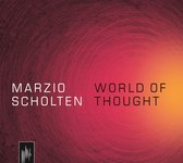 Marzio Scholten - World Of Thought (CD)