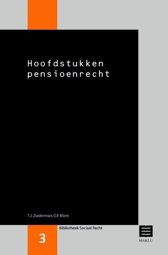 Reeks Bibliotheek Sociaal Recht, 3 - Hoofdstukken pensioenre ... - cover