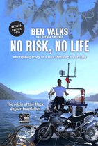 No Risk, No Life (ENG)