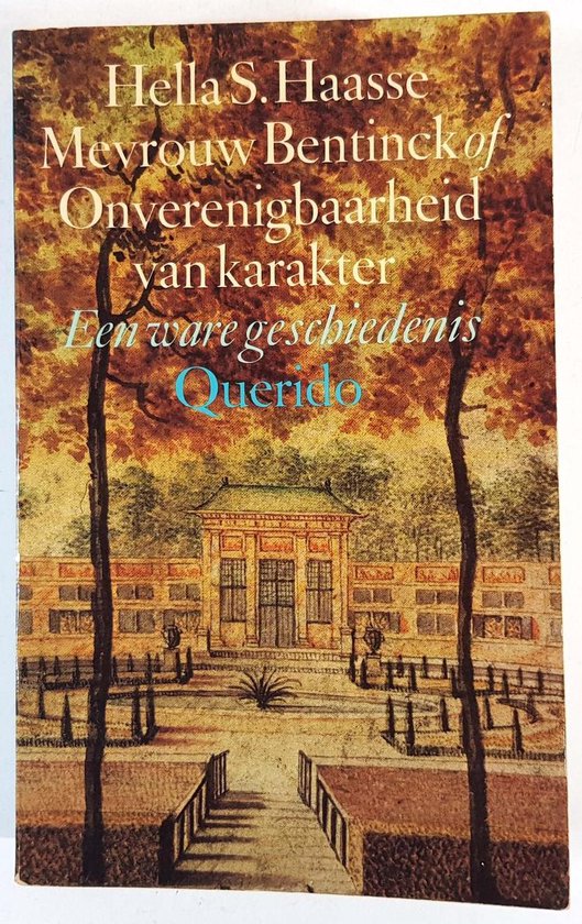 Mevrouw Bentinck, of, Onverenigbaarheid van karakter