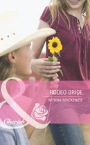 Rodeo Bride (Mills & Boon Romance)