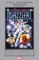 Dazzler Masterworks Vol. 1