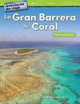 Aventuras de viaje: La Gran Barrera de Coral: Valor posicional (Travel Adventures: The Great Barrier Reef