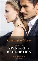 Wed For The Spaniard's Redemption (Mills & Boon Modern)