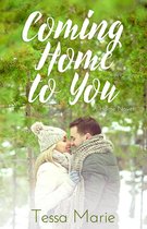 Home 2 - Coming Home to You