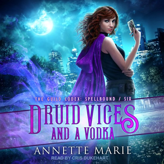 Druid Vices and a Vodka - cover