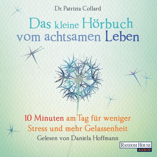 Das kleine Hör-Buch vom achtsamen Leben - cover