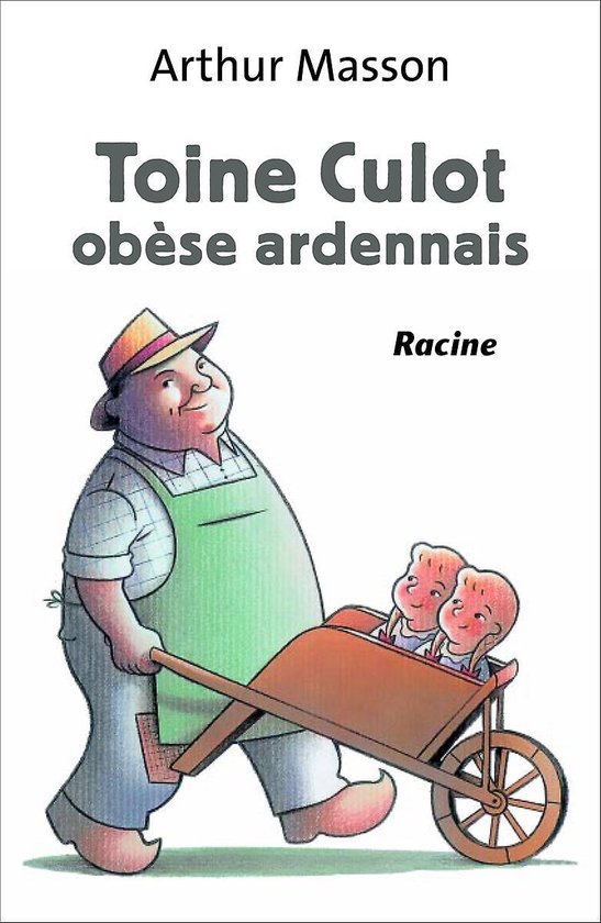 Toine Culot obèse ardennais - cover