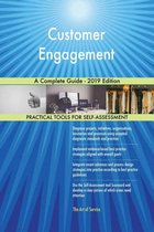 Customer Engagement A Complete Guide - 2019 Edition