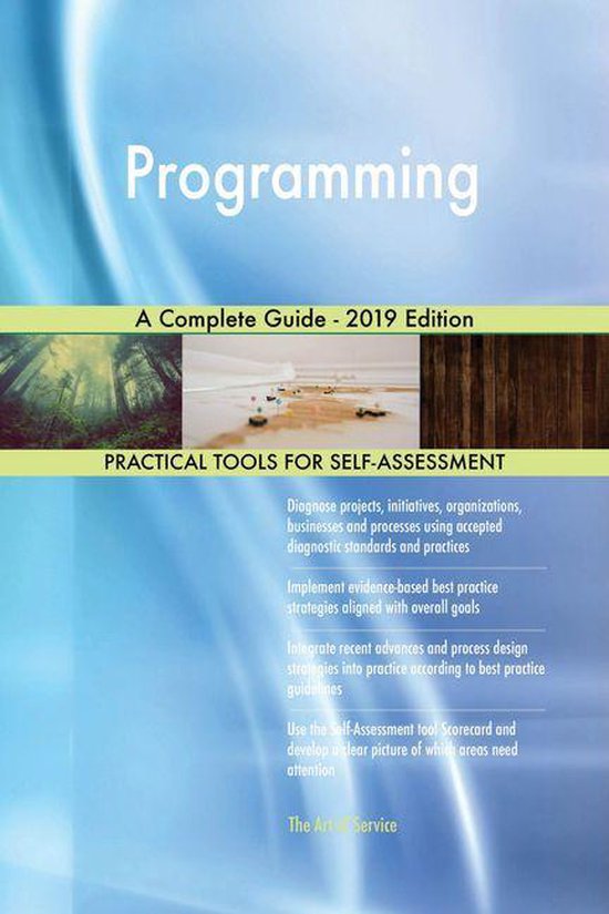 Programming A Complete Guide - 2019 Edition (ebook), Gerardus Blokdyk ...