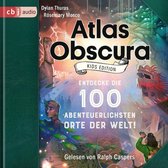 Atlas Obscura Kids Edition