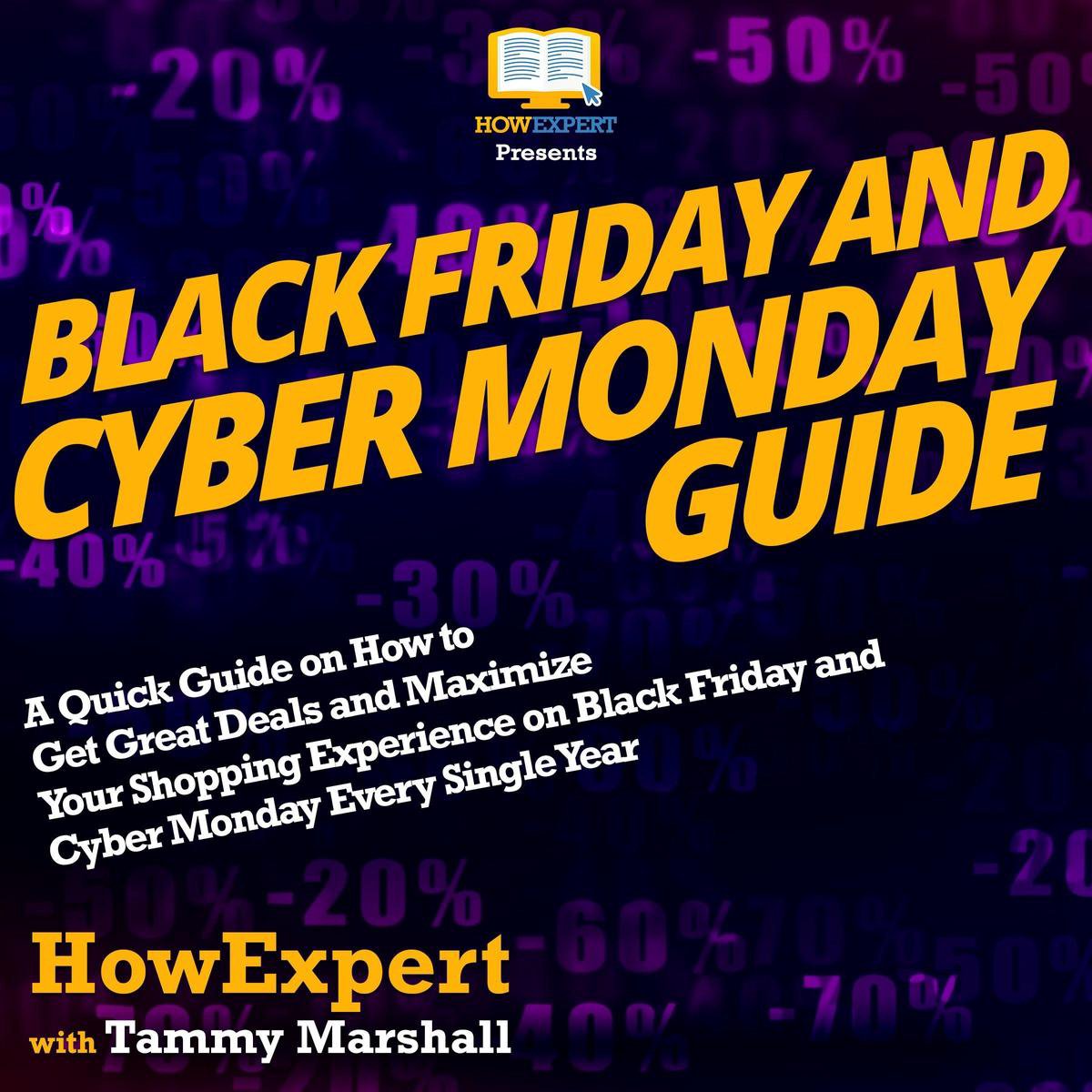 Black Friday And Cyber Monday Guide, Howexpert | 9781647583712 | Boeken |  bol.com