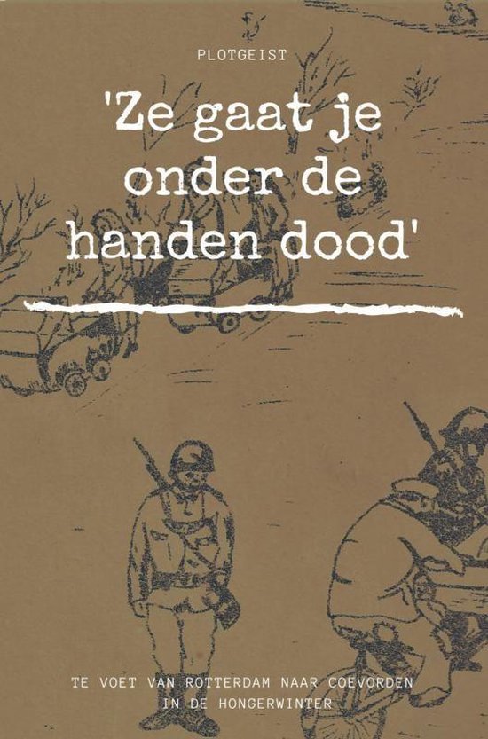 'Ze gaat je onder de handen dood' - cover