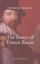 The Essays of Francis Bacon