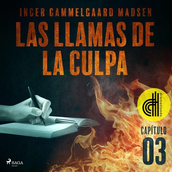 Las llamas de la culpa - Capítulo 3 - Dramatizado - cover