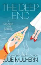 The Country Club Murders 1 - The Deep End
