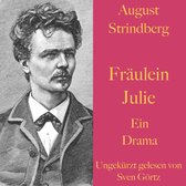 August Strindberg: Fräulein Julie