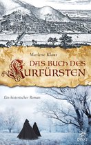 Kurpfalz-Trilogie 2 - Das Buch des Kurfürsten