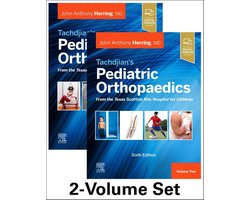 Tachdjian's Pediatric Orthopaedics: From the Texas Scottish Rite Hospital for Children, 6th edition