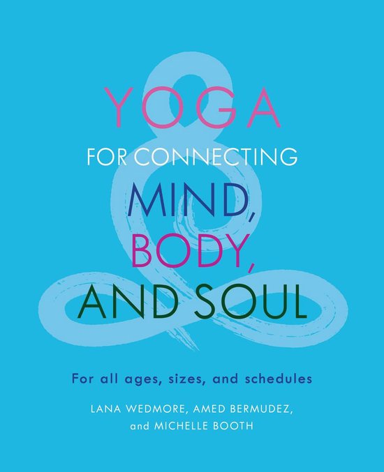 Yoga for Connecting Mind, Body, and Soul - cover
