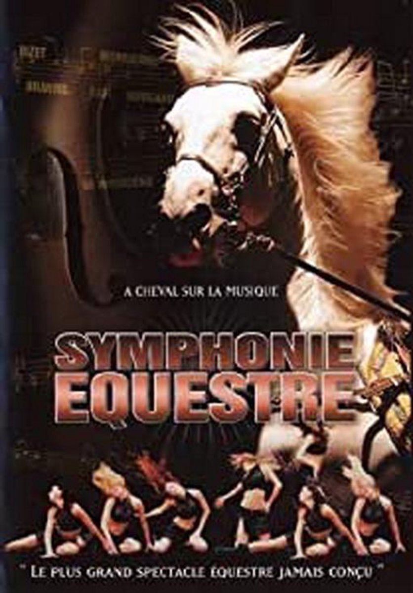 Symphonie Equestre Dvd