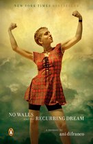 No Walls And The Recurring Dream