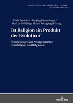 Jahrbuch der Karl-Heim-Gesellschaft 38 - Ist Religion ein Produkt der Evolution?