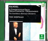 Handel  6 Orgel Concertos - Amsterdam Baroque Orchestra - Ton Koopman