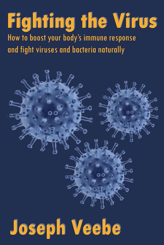 Fighting the How to Boost Immune Response and Fight Viruses and Bacteria... |